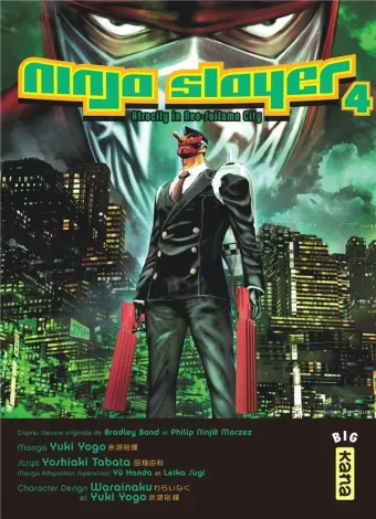 Couverture du manga Ninja slayer Tome 4, « Atrocity in Neo-Saitama City »