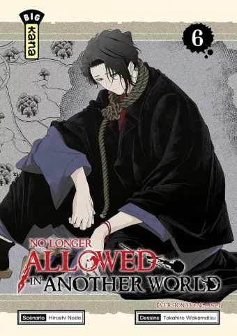 Couverture du manga No longer allowed in another world Tome 6