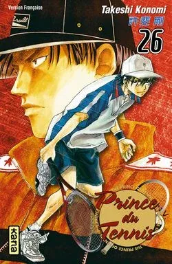 Couverture du manga Prince du tennis Tome 26, « Echizen Ryôma contre Sanada Genichirô »