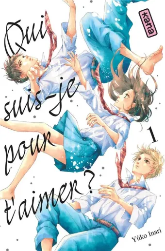Couverture du manga Qui suis-je pour t’aimer ? Tome 1