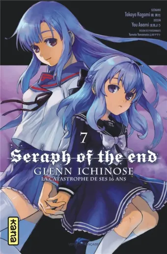 Couverture du manga Seraph of the end – Glenn Ichinose, la catastrophe de ses 16 ans Tome 7