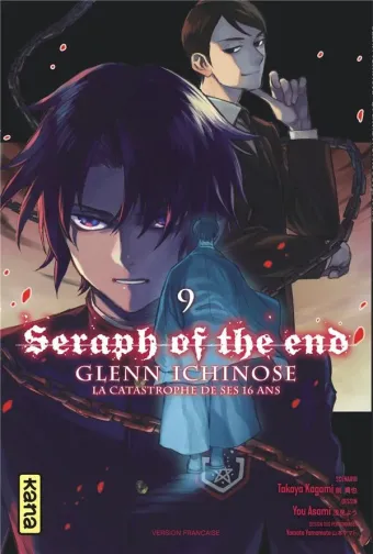 Couverture du manga Seraph of the end – Glenn Ichinose, la catastrophe de ses 16 ans Tome 9