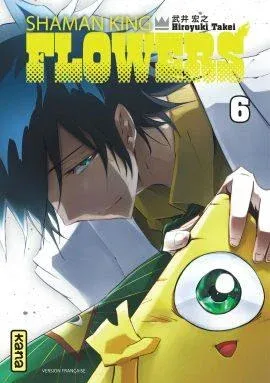 Couverture du manga Shaman king flowers Tome 6