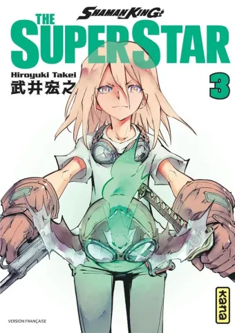 Couverture du manga Shaman king – the superstar Tome 3