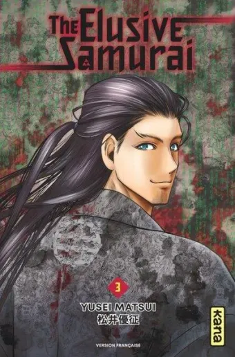 Couverture du manga The elusive samurai Tome 3, « 1333, les scélérats »