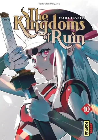 Couverture du manga The kingdoms of ruin Tome 10
