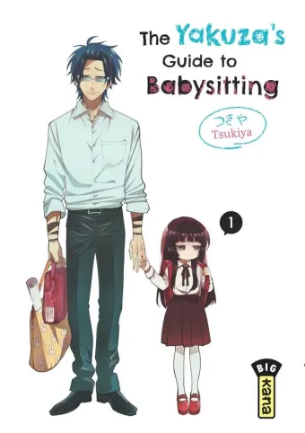 Couverture du manga The yakuza’s guide to babysitting Tome 1