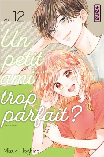 Couverture du manga Un petit ami trop parfait ? Tome 12