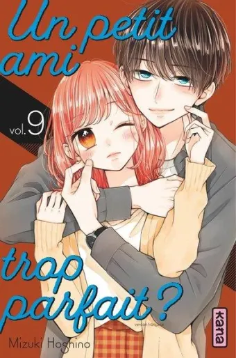 Couverture du manga Un petit ami trop parfait ? Tome 9