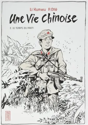Couverture du manga Une vie chinoise Tome 2, « Le temps du Parti »