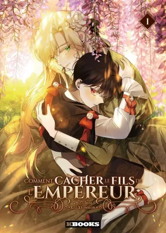 Couverture du manga Comment cacher le fils de l’empereur Tome 1