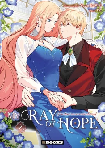 Couverture du manga My Ray of Hope – j’ai élevé un servant obsessif Tome 2