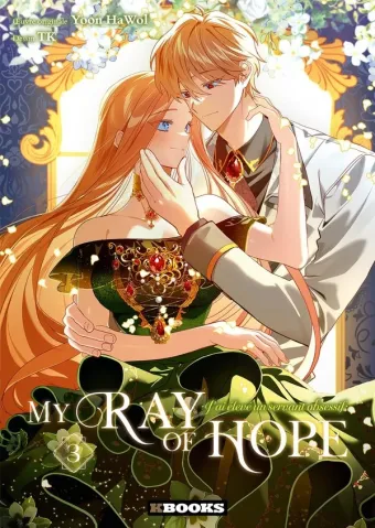 Couverture du manga My Ray of Hope – j’ai élevé un servant obsessif Tome 3