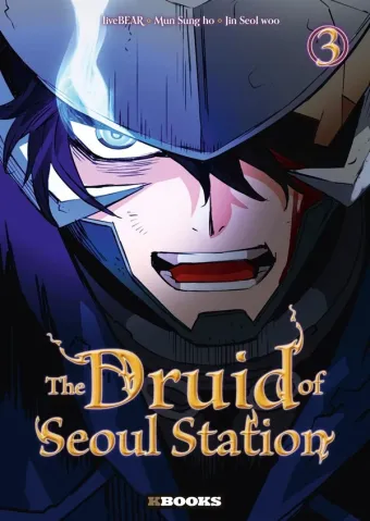 Couverture du manga The druid of Seoul station Tome 3