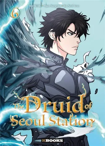 Couverture du manga The druid of Seoul station Tome 6