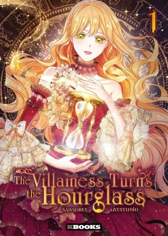 Couverture du manga The villainess turns the hourglass Tome 1
