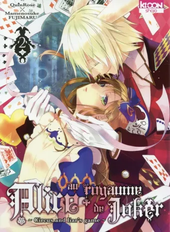 Couverture du manga Alice au royaume de Joker – circus and liar’s game Tome 2