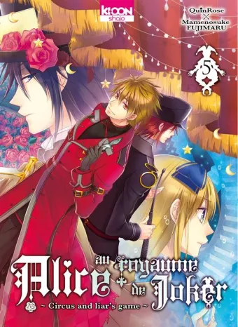 Couverture du manga Alice au royaume de Joker – circus and liar’s game Tome 5