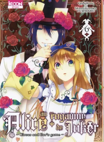 Couverture du manga Alice au royaume de Joker – circus and liar’s game Tome 6