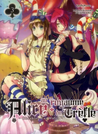 Couverture du manga Alice au royaume de Trèfle – Cheshire cat waltz Tome 3