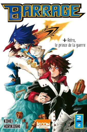 Couverture du manga Barrage Tome 2, « Astro, le prince de la guerre »