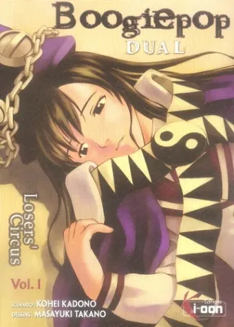 Couverture du manga Boogiepop dual – loser’s circus Tome 1