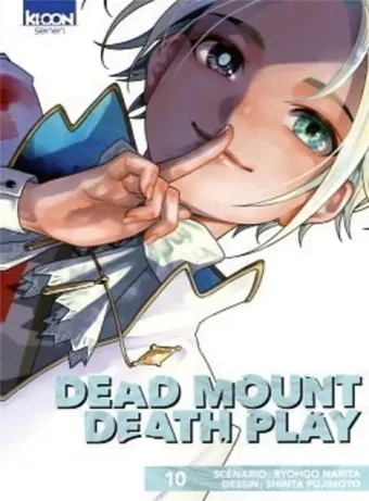 Couverture du manga Dead mount death play Tome 10