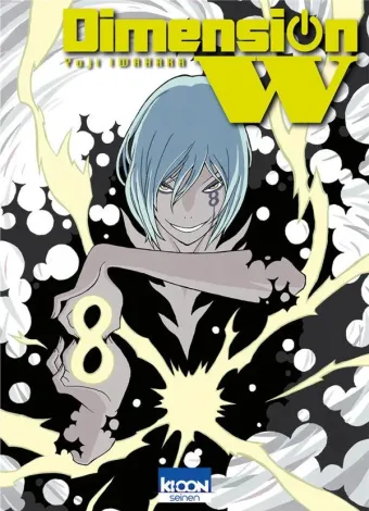 Couverture du manga Dimension W Tome 8