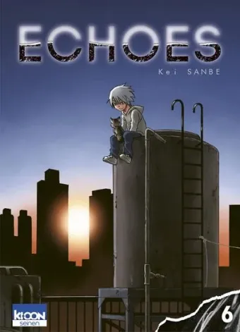 Couverture du manga Echoes Tome 6
