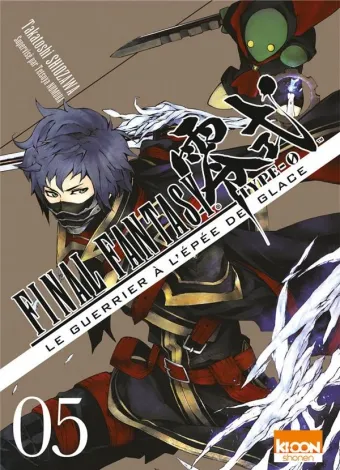Couverture du manga Final fantasy type-0 – le guerrier à l’épée de glace Tome 5
