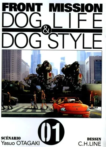 Couverture du manga Front mission dog life & dog style Tome 1