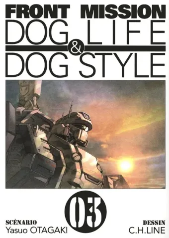 Couverture du manga Front mission dog life & dog style Tome 3