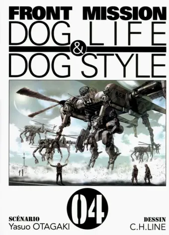 Couverture du manga Front mission dog life & dog style Tome 4