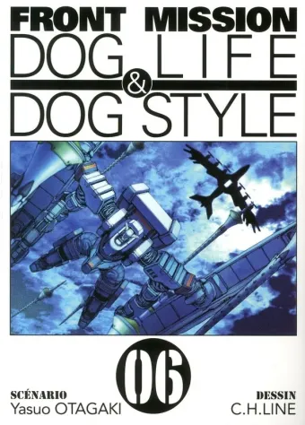 Couverture du manga Front mission dog life & dog style Tome 6