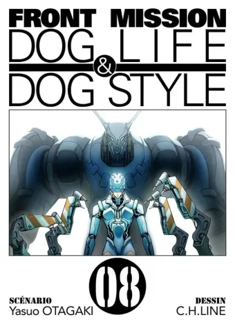 Couverture du manga Front mission dog life & dog style Tome 8