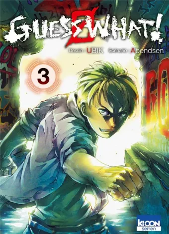 Couverture du manga Guess what ! Tome 3