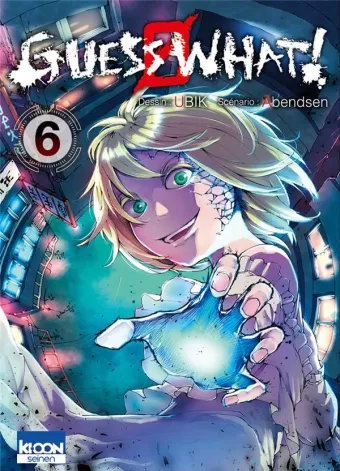 Couverture du manga Guess what ! Tome 6