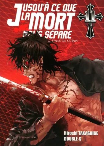 Couverture du manga Jusqu’à ce que la mort nous sépare Tome 11