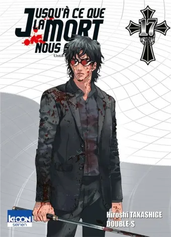 Couverture du manga Jusqu’à ce que la mort nous sépare Tome 17