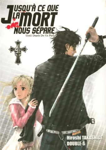 Couverture du manga Jusqu’à ce que la mort nous sépare Tome 4, « Fang »
