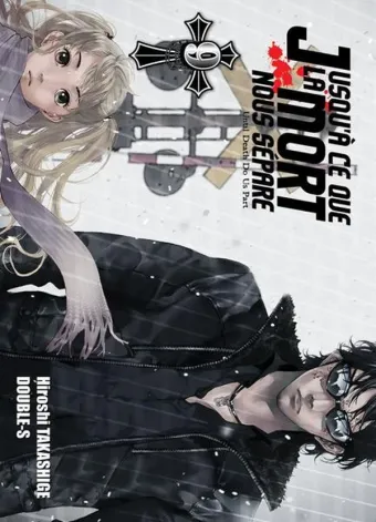 Couverture du manga Jusqu’à ce que la mort nous sépare Tome 9, « Shadow »