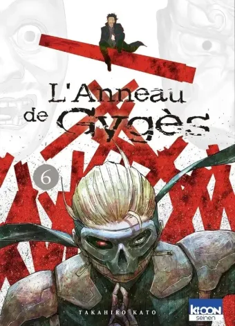 Couverture du manga L’anneau de Gygès Tome 6