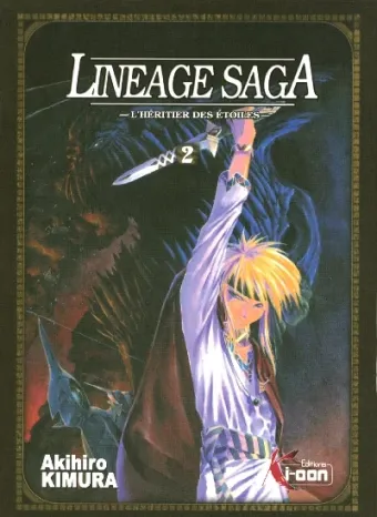 Couverture du manga Lineage saga – l’héritier des étoiles Tome 2