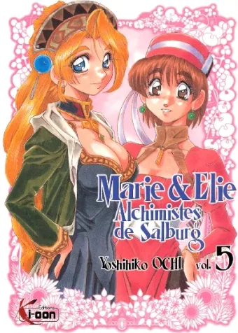 Couverture du manga Marie et Élie – alchimistes de Salburg Tome 5
