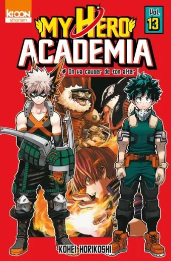 Couverture du manga My hero academia Tome 13, « On va causer de ton alter ! »