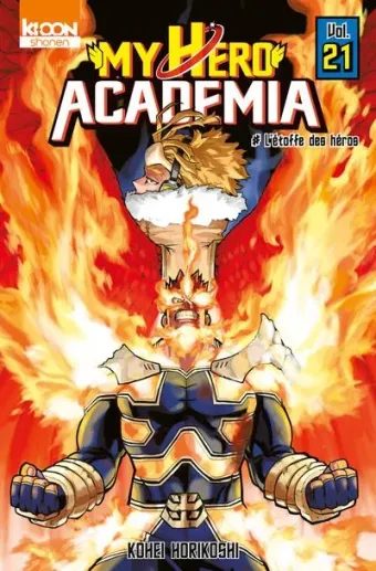 Couverture du manga My hero academia Tome 21, « L'étoffe des héros »