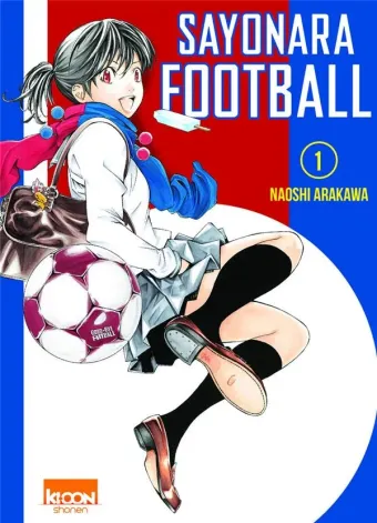 Couverture du manga Sayonara football Tome 1