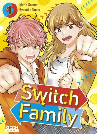 Couverture du manga Switch family Tome 1