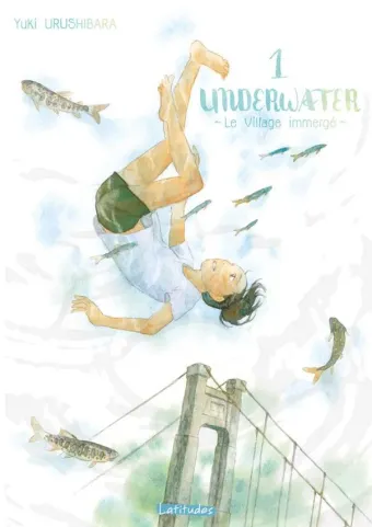 Couverture du manga Underwater – le village immergé Tome 1