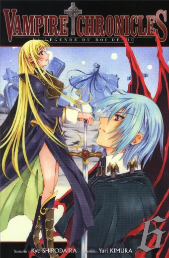 Couverture du manga Vampire chronicles – la légende du roi déchu Tome 6